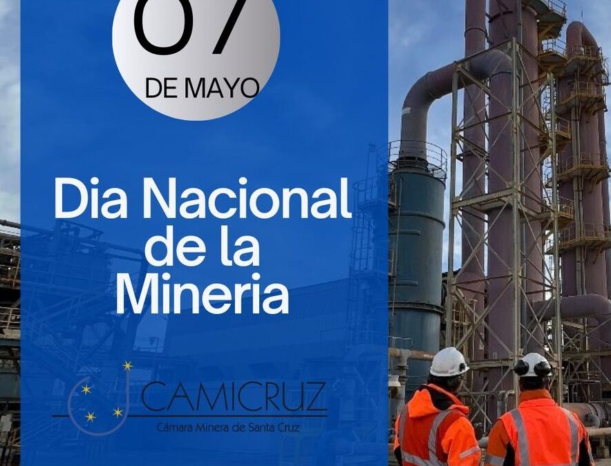 ¡Feliz Día de la Minería!